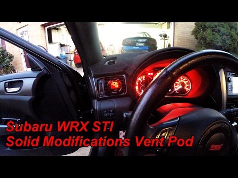 Solid Modifications Subaru WRX STI Gauge Vent Pod Review & Installation