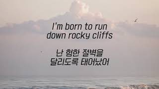 American Authors - I&#39;m Born To Run (한글 가사 해석)