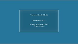 Le péché contre le Saint-Esprit (English version) - November 8th 2020
