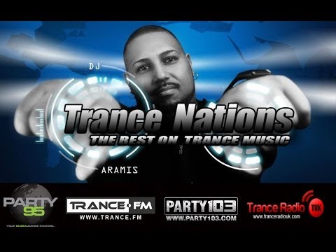 DJ Aramis   Trance Nations 5-26-2014 on TRANCE.FM
