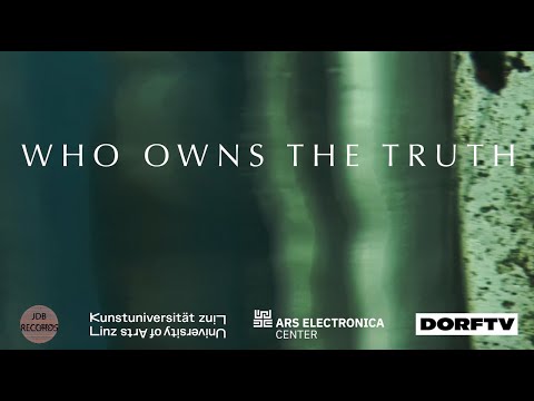 WHO OWNS THE TRUTH | AEC FESTIVAL´23 | DORF TV | JULIA STANG | MATTHIAS LANGER | HANNES BUCHWIESER |