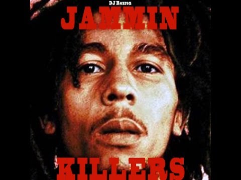 DJ Rozroz - Jammin Killers (Marley/Killers) Mashup