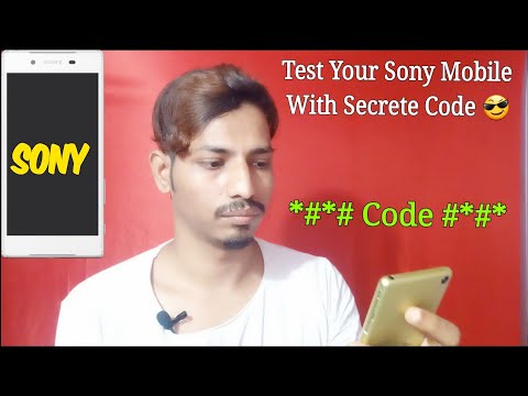 Secret Code To Test Your Sony Xperia Phones | Sony Mobile Test Code