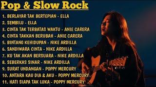 Download lagu Pop & Slow Rock Indonesia Terbaik | Ella, Nike Ardilla, Poppy Mercury | Full Album Nostalgia mp3