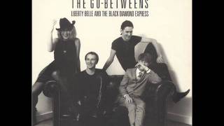 The Go-Betweens - Bow down