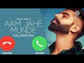 Aam Jahe Munde Song Ringtone | Parmish Verma | 2021 #shorts #shorts_video