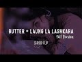 Butter Laung Da Lashkara BTS Bollywood Lofi Nation Bollywoodlofi Lofi