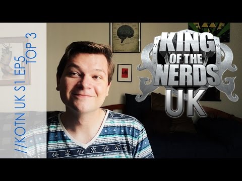 KING OF THE NERDS UK S1 EP5 - MY TOP 3 MOMENTS