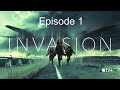 Invasion Apple TV+ Episode 1