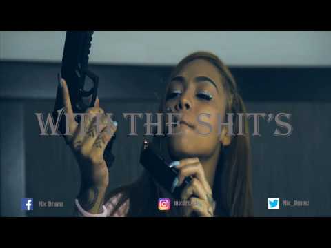 Cuban Doll X FMB DZ X All Star Jr Type Beat- With The Shit's *Prod  Mic Drumz*