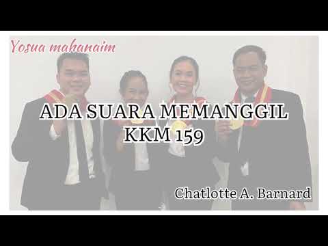 ADA SUARA MEMANGGIL KKM 159 Chatlotte A. Barnard