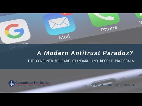 A Modern Antitrust Paradox? The consumer welfare standard and recent proposals