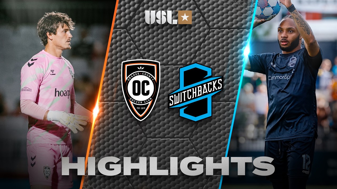 Orange County SC vs Colorado Springs Switchbacks Highlights