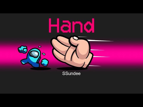 *NEW* HAND Mod in Among Us