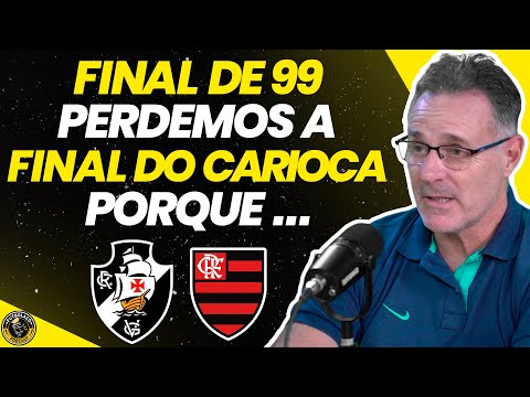 GERMANO REVELA BASTIDORES DA FINAL DO CARIOCA EM 99