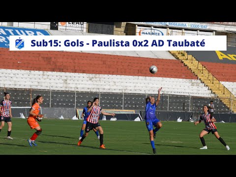 Gols Sub15 - Paulista 0x2 AD Taubaté
