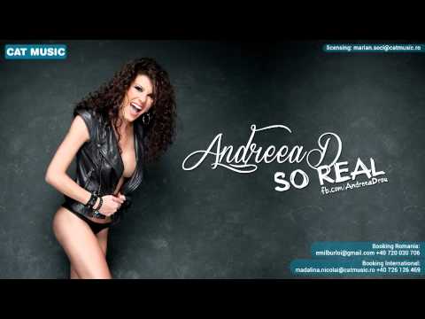 Andreea D - So Real (Official Single)