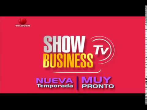 Show Business TV  Muy pronto | TELEVEN