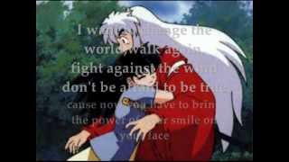 Inuyasha - Change the world(English Version) - Full song with Lyrics