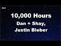 10,000 Hours - Dan + Shay, Justin Bieber Karaoke 【No Guide Melody】 Instrumental