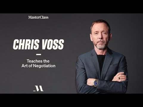 Chris Voss Teaches the Art of Negotiation | Official Trailer | MasterClass