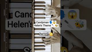 Candyman Movie Theme 😱🗣️🔪🐝 Helen's Theme On Piano 🎹
