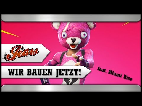 GAMER MUSIK | Miami Rize & JEAW - Wir bauen jetzt! (FORTNITE Musikvideo)