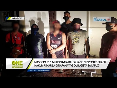 One Western Visayas: Masobra P1.1 million nga balor sang suspected shabu, nakumpiskar sa Lapuz