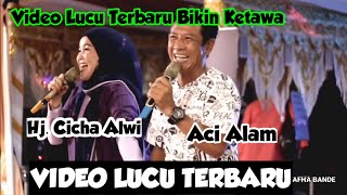 Download lagu Funny Videos That Will Make You Laugh || Hj. Cicha Alwi Duet with Aci Alam || Syauqi Music mp3