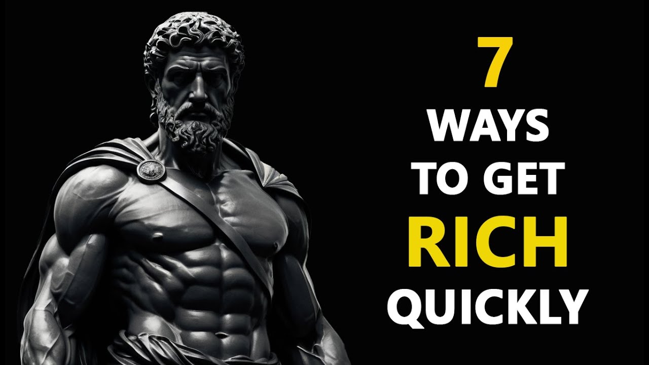 7 Ways to Get Rich | Get Rich Through Stoicism | Seneca | Marcus Aurelius