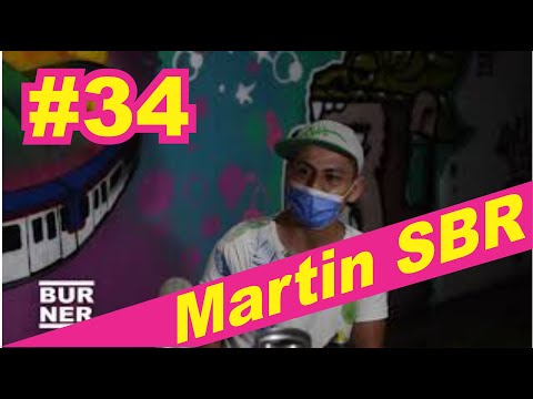 Martin SBR (Los ganchos de Monterrey) Burner el podcast, episodio 34
