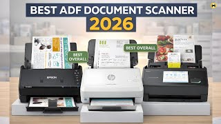Best ADF Document Scanner 2026 | Fast & Duplex Scanners