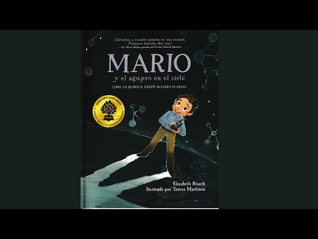 Vídeo relacionado con Mario y el agujero en el cielo (Spanish Edition): Cómo un químico salvó nuestro planeta