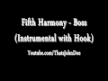 Fifth Harmony - Boss (Instrumental with Hook) [FREE DOWNLOAD]