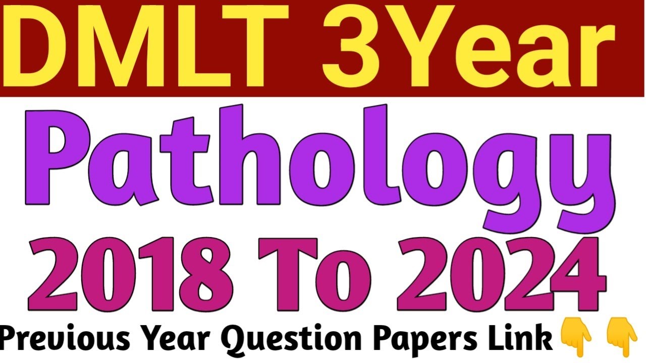 DMLT 3Year Pathology Question Papers from 2018 To 2024 PDF l Paramedical Courses Notes in Kannada