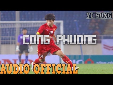 Rap về Nguyễn Công Phượng - Yi Sung Nguyễn
