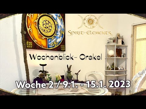 Wochenblick-Orakel / Wochenorakel Woche 2 / 9. Januar - 15. Januar 2023  #tarot #orakel