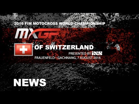 Race Highlights MXGP of Switzerland presented by iXS 2016 - motocross