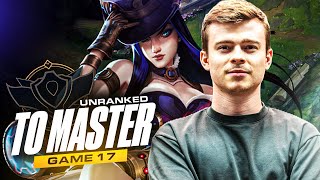 17 - CAITLYN ADC : UNRANKED TO MASTER HARD MODE