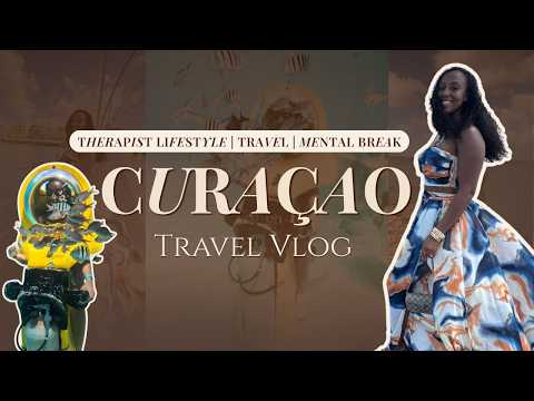 Curaçao Travel Vlog | Willemstad, il Mare at Dreams Curaçao & Island Adventures