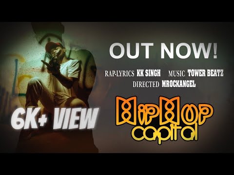 Mrockangel Hip Hop Capital | (Official Music Video) | KK SINGH | Tower Beatz | Mrockangel | Hindi Rap Song