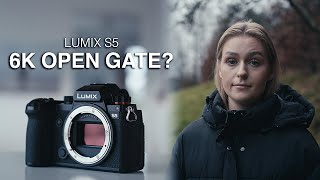 Lumix S5: Hidden 6K Open Gate?