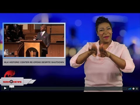 MLK Historic Center re-opens despite shutdown - (ASL - 1.21.19)