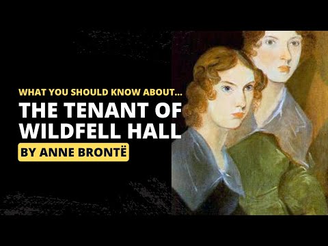 The Tenant of Wildfell Hall - What You Should Know | Great Books Explained