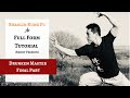 Drunken Master | Fist | Final - Full Form Tutorial (Short Version)