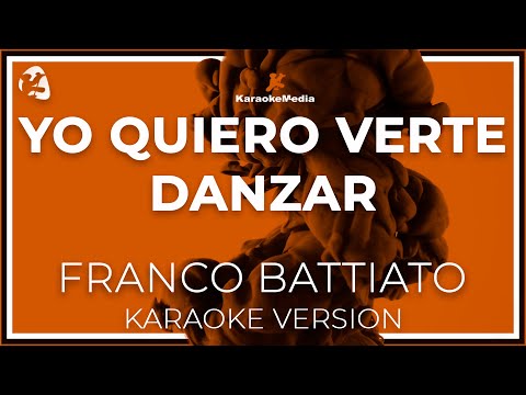 Yo Quiero Verte Danzar - Franco Battiato