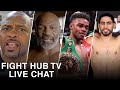 FIGHT HUB TV LIVE CHAT - 50 BUCKS FOR TYSON VS JONES JR!?? WILL YOU PAY? SPENCE VS GARCIA BREAK DOWN