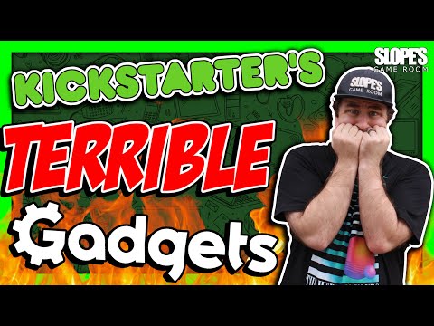 Kickstarter 's TERRIBLE Gadgets- SGR