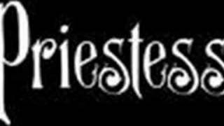 priestess - everything that you are