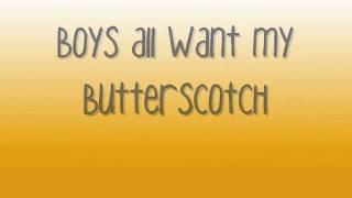 Butterscotch - Ke$ha - Lyrics